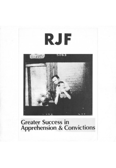RJF "Greater Success In Apprehension & Convictions" cd RJF "Greater Success In Apprehension & Convictions" cd